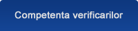 Competenta verificarilor